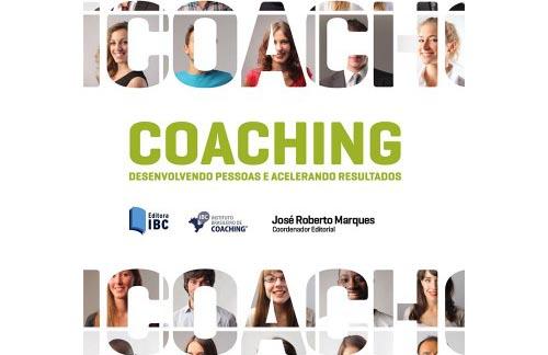 O lançamento do livro "Coaching: desenvolvendo pessoas e acelerando resultados" acontece dia 13 de Novembro, a partir das 20 horas / Foto: Divulgação