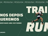 Ticket Sports inicia nova pesquisa sobre Trail Running no Brasil